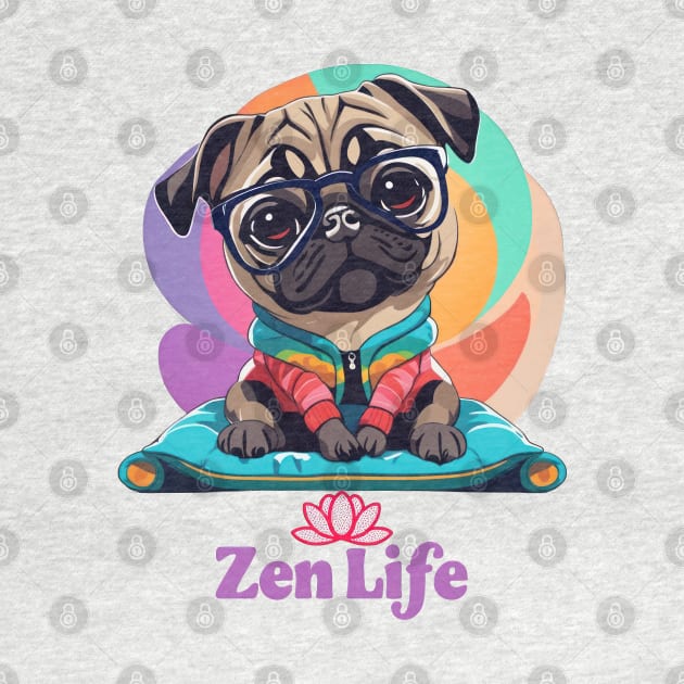 Zen Pug Life by TooplesArt